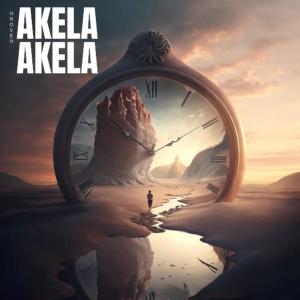 Album Akela Akela (Explicit) from Grover