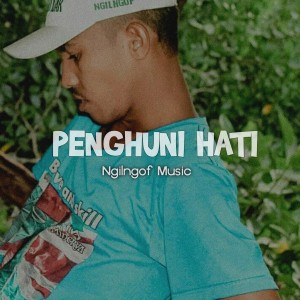 Album Penghuni Hati (Explicit) from Ngilngof Music