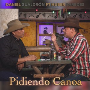 Album Pidiendo Canoa oleh Daniel Gualdrón