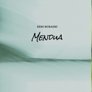 Album Mendua from reni nuraeni