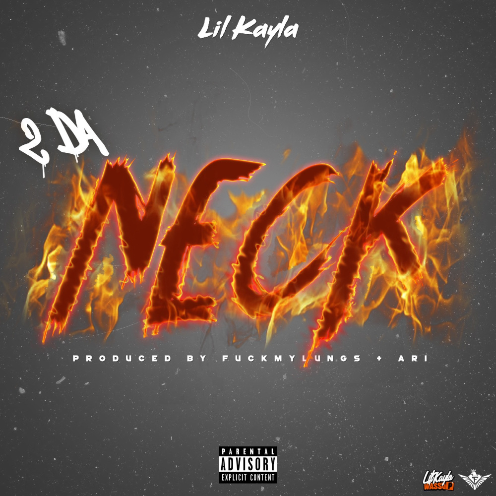 2 Da Neck (Explicit)