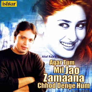 Dengarkan Jab Se Mere Dil KO lagu dari Altaf Raja dengan lirik
