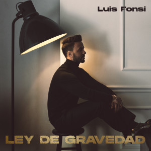 Luis Fonsi的專輯Ley De Gravedad