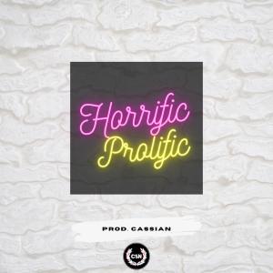 Cassian的專輯Horrific Prolific