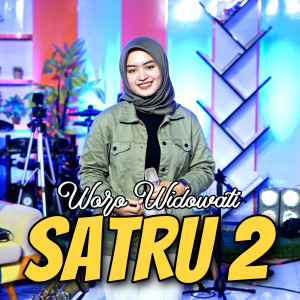 Listen to Satru 2 song with lyrics from Woro Widowati