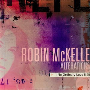 ดาวน์โหลดและฟังเพลง No Ordinary Love พร้อมเนื้อเพลงจาก Robin McKelle