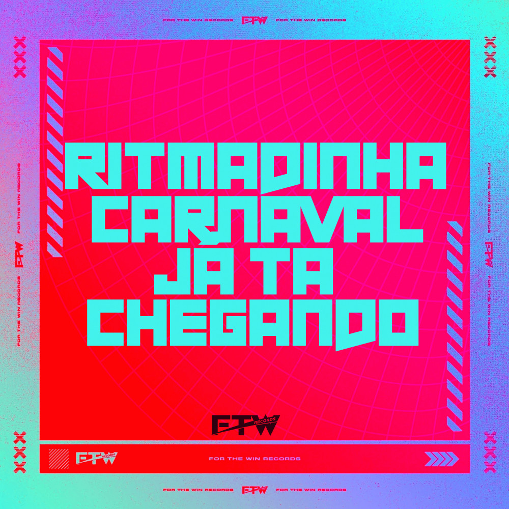 Ritmadinha Carnaval Já Tá Chegando (Explicit)