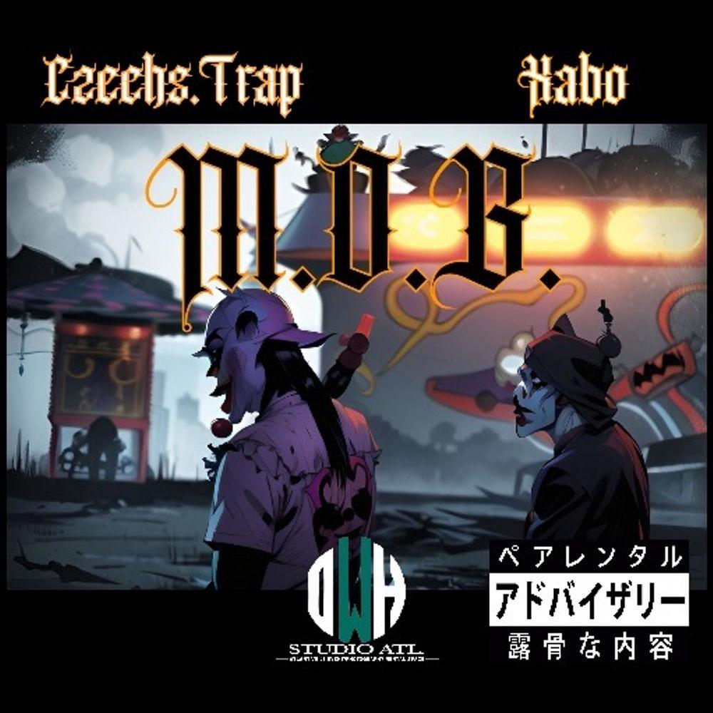 M.O.B. (feat. Czechs.Trap) (Explicit)