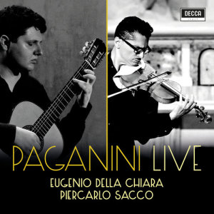 ดาวน์โหลดและฟังเพลง Paganini: Sonata Concertata for guitar and violin in A Major, Op. 61, MS 2 - 1. Allegro spiritoso (Live) พร้อมเนื้อเพลงจาก Eugenio Della Chiara