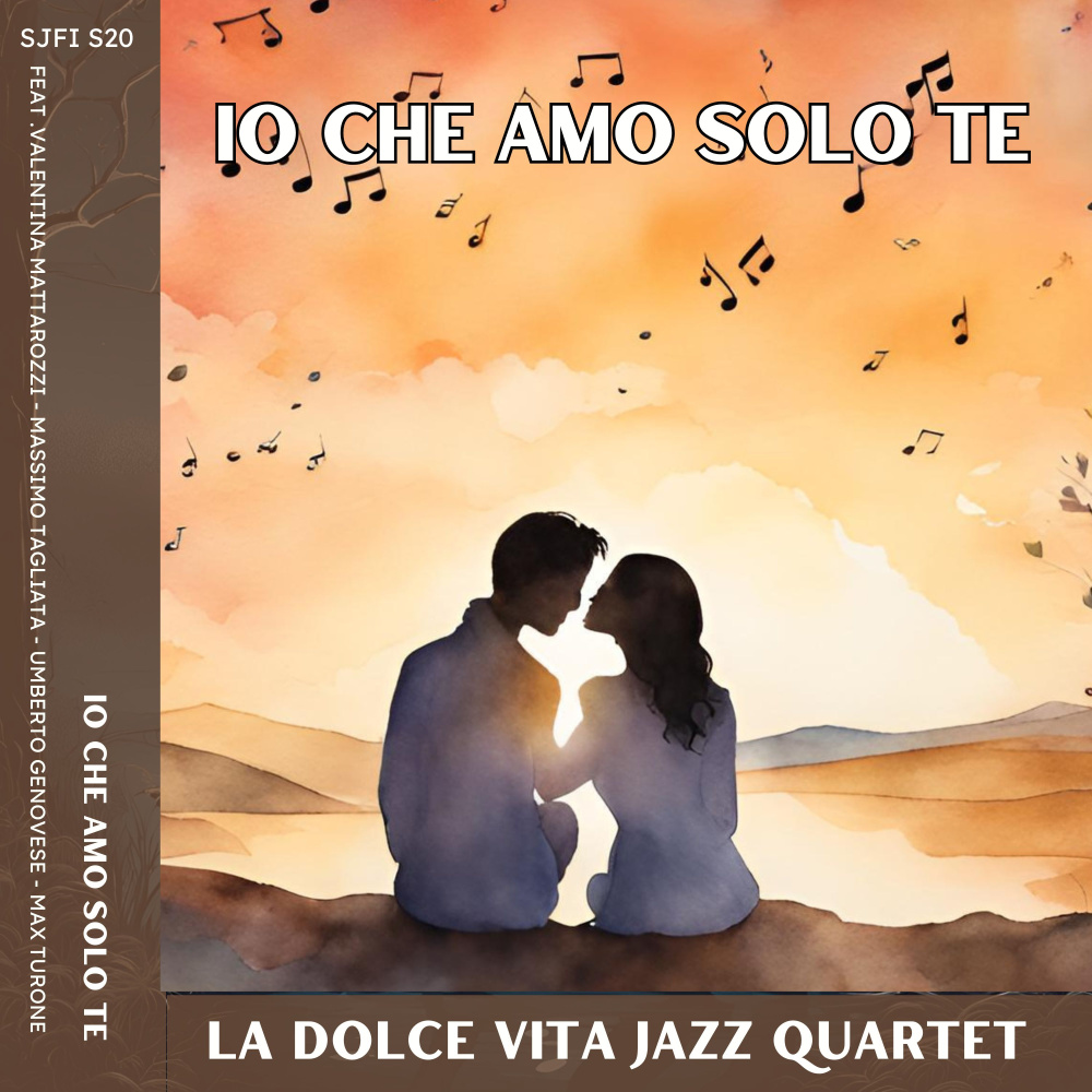 Io che amo solo te (feat. Valentina Mattarozzi, Massimo Tagliata, Max Turone & Umberto Genovese)