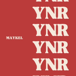 Listen to YNR (Explicit) song with lyrics from Maykel
