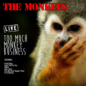 Too Much Monkey Business (Live)