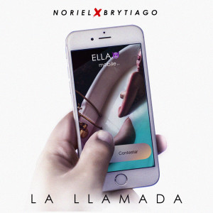 La Llamada (feat. Brytiago) (Explicit)