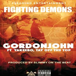 收聽Gordonjohn的Fighting Demons (Explicit)歌詞歌曲