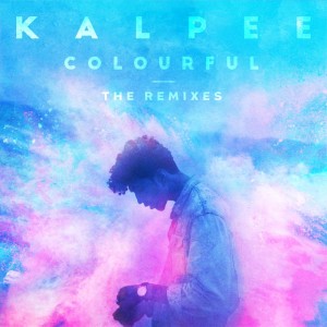 ดาวน์โหลดและฟังเพลง Colourful ( Layces Remix ) (Layces Remix) พร้อมเนื้อเพลงจาก Kalpee