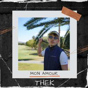 Listen to Mon Amour song with lyrics from TheK