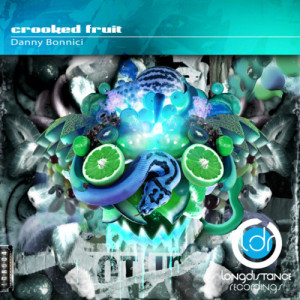 ดาวน์โหลดและฟังเพลง Crooked Fruit (Mortlock Remix) พร้อมเนื้อเพลงจาก Danny Bonnici