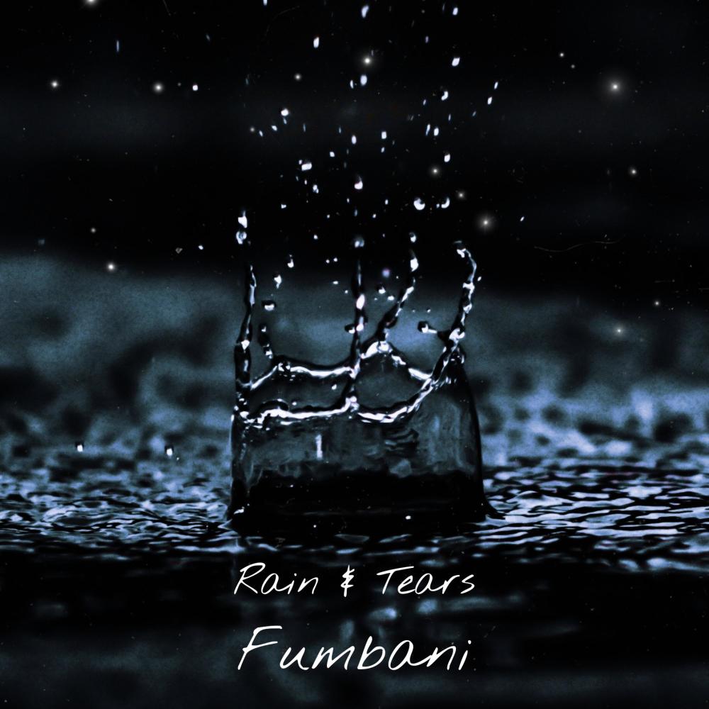 Rain & Tears