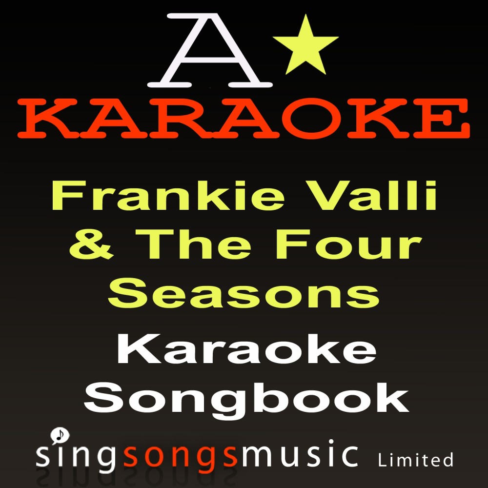 Walk Like A Man (Originally Performed By Frankie Valli & The Four Seasons) {Karaoke Audio Version}