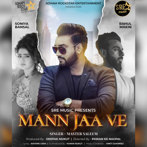 Listen to Mann Jaa Ve song with lyrics from Master Saleem