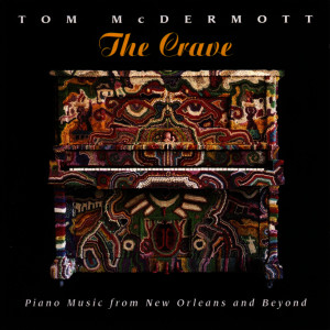 收聽Tom McDermott的The Crave歌詞歌曲