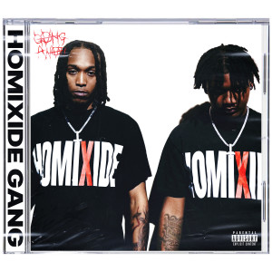 Album Homixide Lifestyle (Explicit) from Homixide Gang