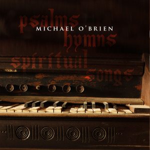 收聽Michael O'Brien的All Things Bright and Beautiful (feat. Joseph O Brien)歌詞歌曲