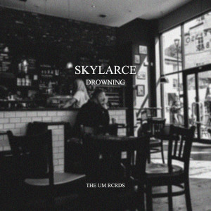 ดาวน์โหลดและฟังเพลง Drowning พร้อมเนื้อเพลงจาก Skylarce