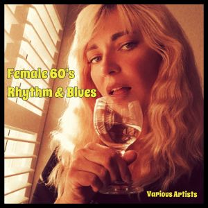 Album Female 60's Rhythm & Blues from Various