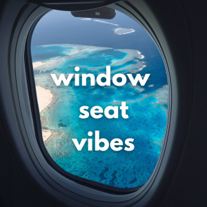 อัลบัม Window Seat Vibes (Explicit) ศิลปิน Various