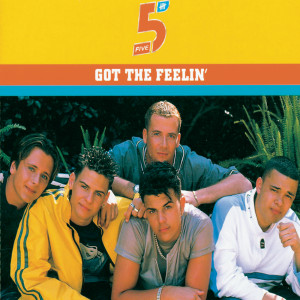 ดาวน์โหลดและฟังเพลง Got the Feelin' (Radio Edit) พร้อมเนื้อเพลงจาก 5ive