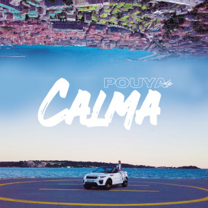 Pouya ALZ的專輯Calma
