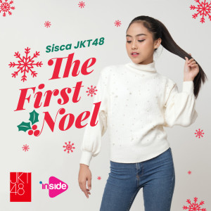 อัลบัม The First Noel ศิลปิน Sisca JKT48