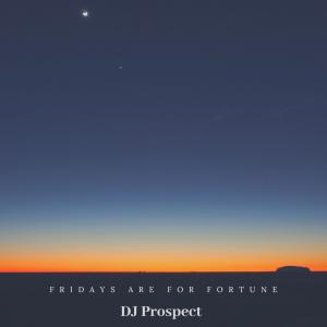 Album Fridays Are For Fortune from 