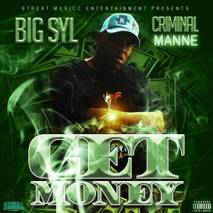 Album Get Money (Explicit) oleh Criminal Manne