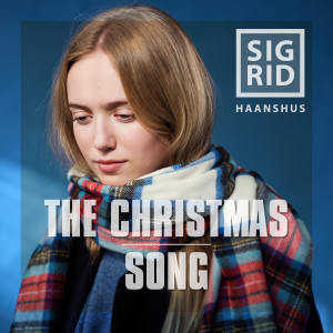 收聽Sigrid Haanshus的The Christmas Song歌詞歌曲