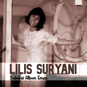 ดาวน์โหลดและฟังเพลง Bulan Dan Kekasih พร้อมเนื้อเพลงจาก Lilis Suryani
