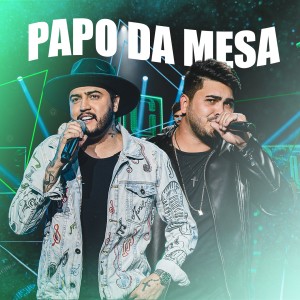 Listen to Papo Da Mesa song with lyrics from Maycon Cardoso