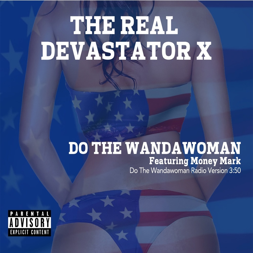 Do The Wanda Woman (Explicit)