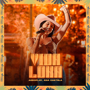 AgroPlay的专辑VIDA LOKA (Ao Vivo)