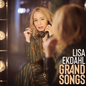 Lisa Ekdahl的專輯Grand Songs