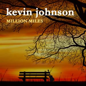 Kevin Johnson的專輯Million Miles