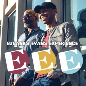 อัลบัม EEE (Eubanks-Evans-Experience) ศิลปิน Orrin Evans