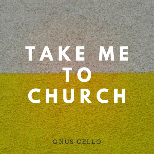 Listen to Take Me to Church (For Cello and Piano) song with lyrics from GnuS Cello