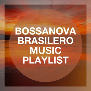 Bar Lounge的专辑Bossanova Brasilero Music Playlist