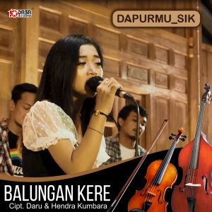 Dengarkan Balungan Kere lagu dari Lala Atila dengan lirik