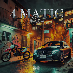 Yunes LaGrintaa的專輯4 Matic (Explicit)