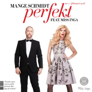 ดาวน์โหลดและฟังเพลง Perfekt พร้อมเนื้อเพลงจาก Mange Schmidt