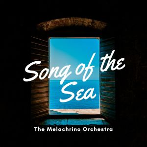The Melachrino Orchestra的專輯Song Of The Sea - The Melachrino Orchestra