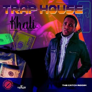 ดาวน์โหลดและฟังเพลง Trap House พร้อมเนื้อเพลงจาก KHALÍ